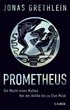 Cover: Grethlein, Prometheus