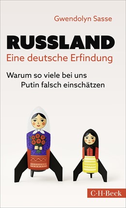 Cover: Sasse, Russland - Eine deutsche Erfindung