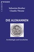 Cover: Brather / Theune, Die Alemannen