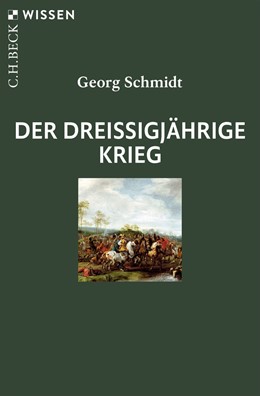 Cover: Schmidt, Der Dreißigjährige Krieg