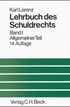 Cover: Larenz, Lehrbuch des Schuldrechts Band I: Allgemeiner Teil