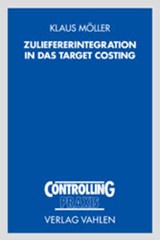 Abbildung von Möller | Zuliefererintegration in das Target Costing - auf Basis der Transaktionskostentheorie | 2002 | beck-shop.de