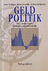 Abbildung von Bofinger / Reischle / Schächter | Geldpolitik - Ziele, Institutionen, Strategien und Instrumente | 1997 | beck-shop.de