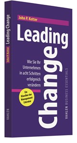 Abbildung von Kotter | Leading Change - Wie Sie Ihr Unternehmen in acht Schritten erfolgreich verändern | 2011 | beck-shop.de