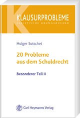 Abbildung von Sutschet | 20 Probleme aus dem Schuldrecht • Besonderer Teil II | 2008 | beck-shop.de