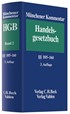 Cover: , Zweites Buch. Handelsgesellschaften und stille Gesellschaft. Erster Abschnitt. Offene Handelsgesellschaft §§ 105-160