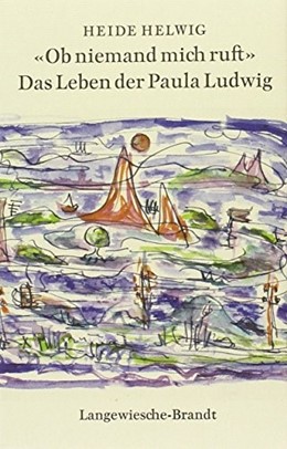Cover: Helwig, Heide, 'Ob niemand mich ruft'