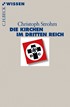 Cover: Strohm, Christoph, Die Kirchen im Dritten Reich