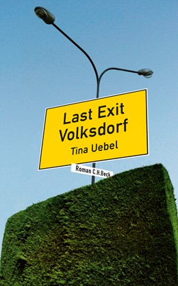 Cover: Uebel, Tina, Last Exit Volksdorf