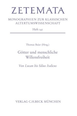 Cover: , Götter und menschliche Willensfreiheit