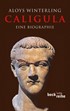 Cover: Winterling, Aloys, Caligula